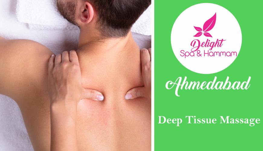 Deep Tissue Massage in ahmedabad